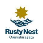 Rusty Nest Oamishirasato