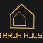 ミラーハウス