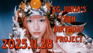 クラウドファンディングプロジェクト：XG JURIAちゃんの21歳のお誕生日お祝い